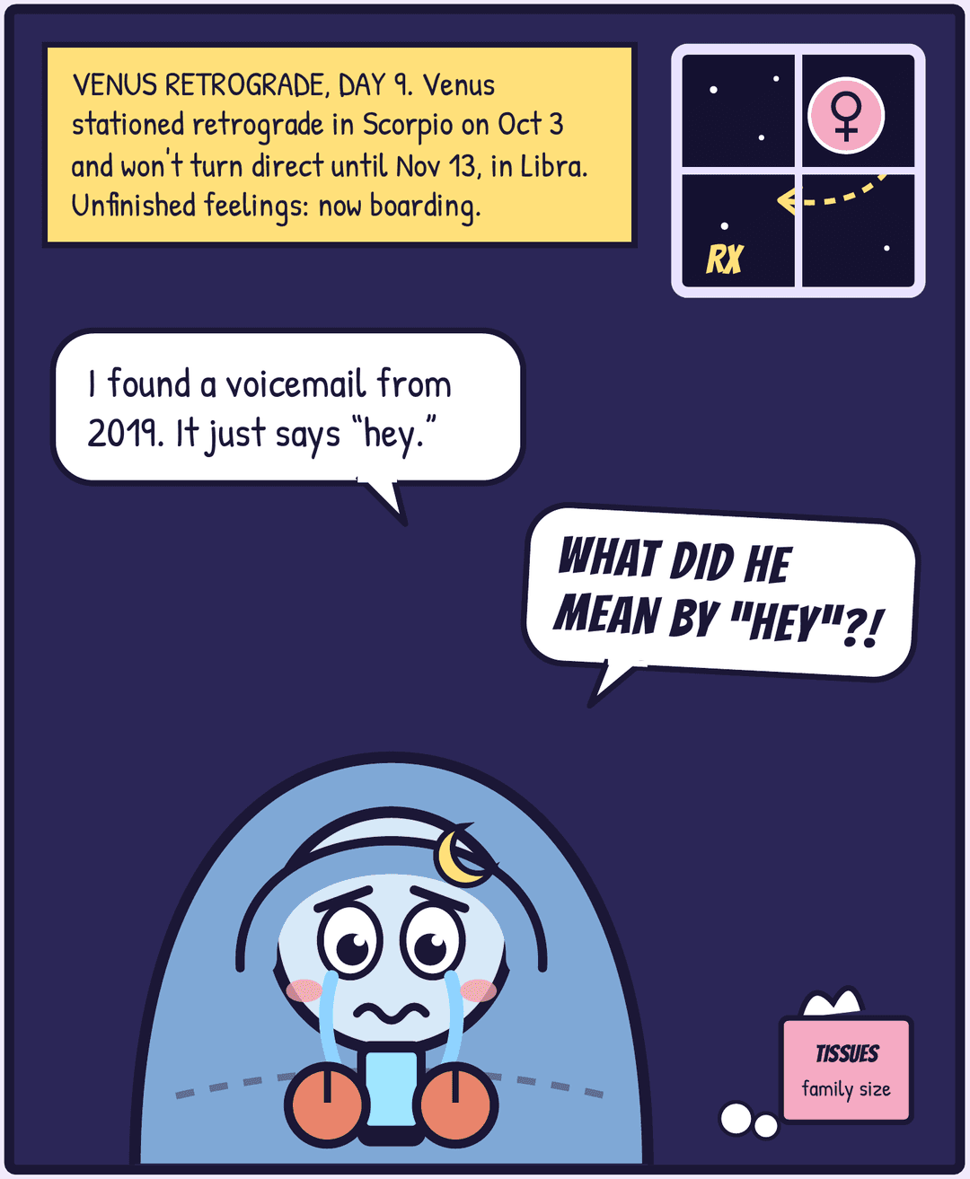 Three-panel comic. Crabby cries over an old voicemail during Venus retrograde, Sag and Leo make her a glittery pop-up card, and the card's glue-stick smell sets off a memory of Danny.